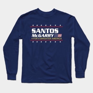 Santos McGarry - For a Brighter America Long Sleeve T-Shirt